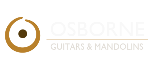 Osborne Guitars and Mandolins